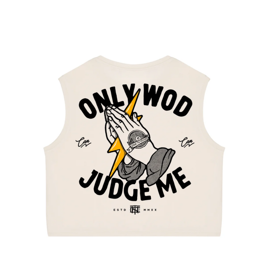 TDN - Only WOD can judge me cropped tank top