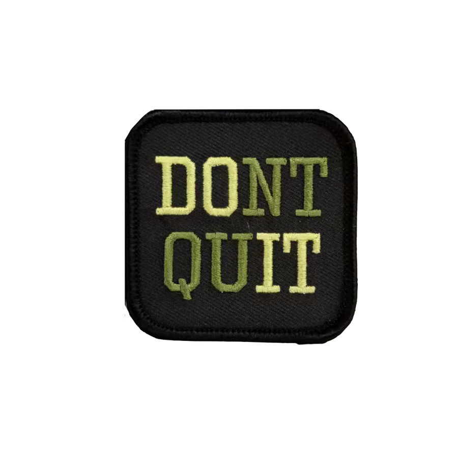 Don't Quit Green