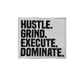 Hustle & Dominate