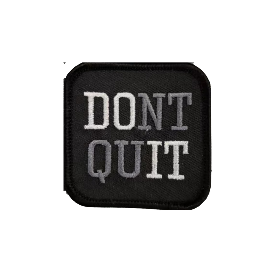 Don't Quit Grey