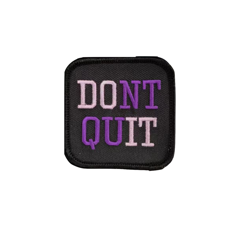 Don't Quit Purple